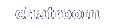 Chatroom